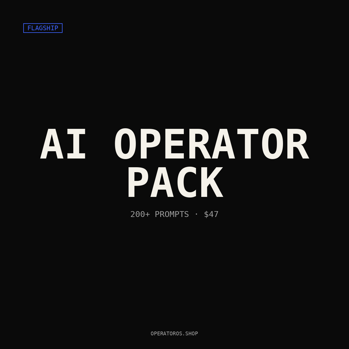 AI Operator Pack — 200+ Prompts for Business Operations